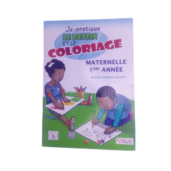 Je pratique le dessin et le coloriage 1 année
