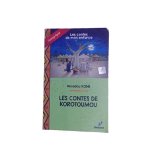 Les Contes de Korotoumou